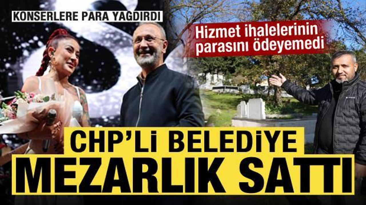 CHP’li Eyüpsultan Belediyesi borcuna karşılık vatandaşa mezarlık verdi!