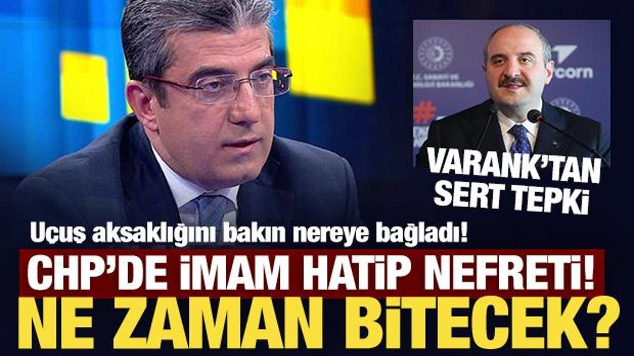 CHP'li Gökhan Günaydın'ın İmam Hatip nefretine Mustafa Varank'tan sert tepki