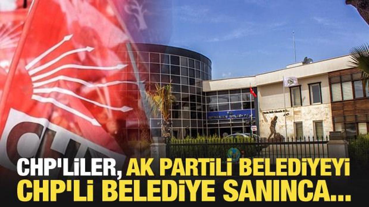 CHP'liler, AK Partili belediyeyi CHP'li belediye sanınca...