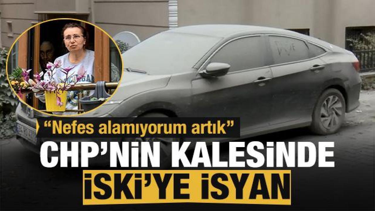 CHP'nin kalesi Bakırköy'de İSKİ'ye büyük öfke: Nefes alamıyorum artık