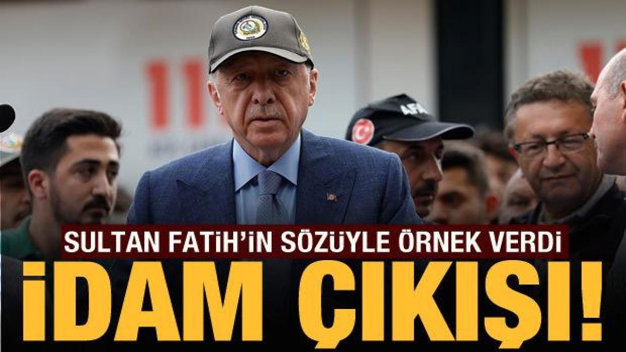 Cumhurbaşkanı Erdoğan'dan Marmaris'te idam çıkışı