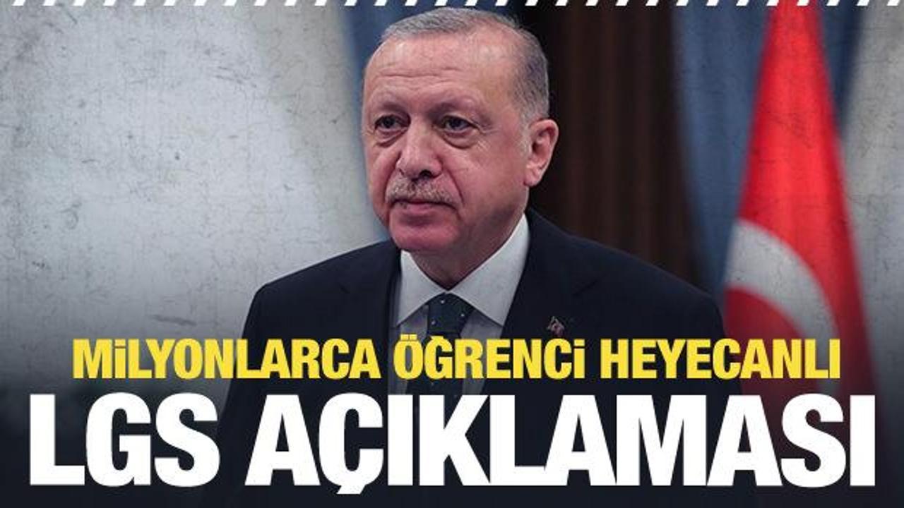 Cumhurbaşkanı Erdoğan'dan son dakika LGS sınavı mesajı