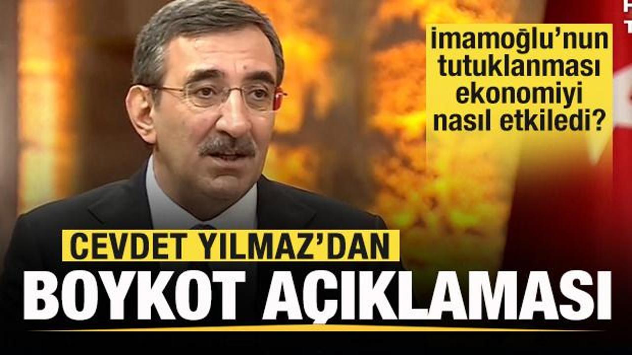 Cumhurbaşkanı Yardımcısı Cevdet Yılmaz'dan son dakika boykot açıklaması