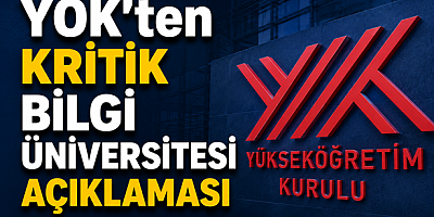 Cumhurbaşkanlığı Kararı Sonrası YÖK’ten Bilgi Üniversitesi Mesajı