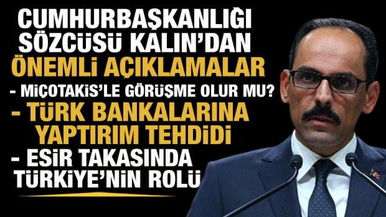 Cumhurbaşkanlığı Sözcüsü İbrahim Kalın'dan canlı yayında önemli açıklamalar