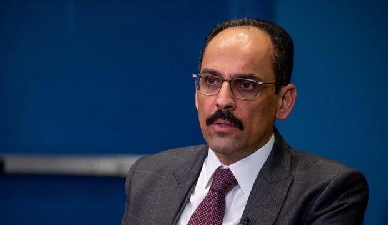 Cumhurbaşkanlığı Sözcüsü Kalın, Rusya-Ukrayna savaşını değerlendirdi