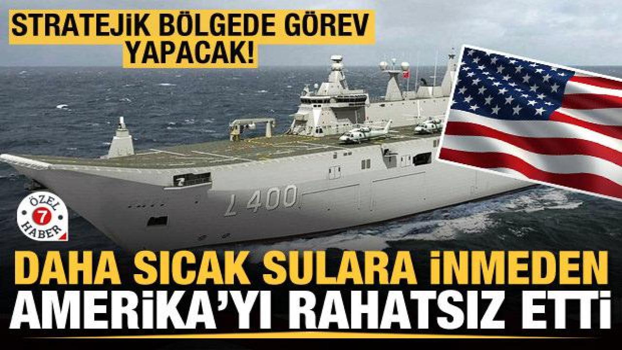 Daha sıcak sulara inmeden Amerika'yı rahatsız etti! Stratejik bölgede görev yapacak