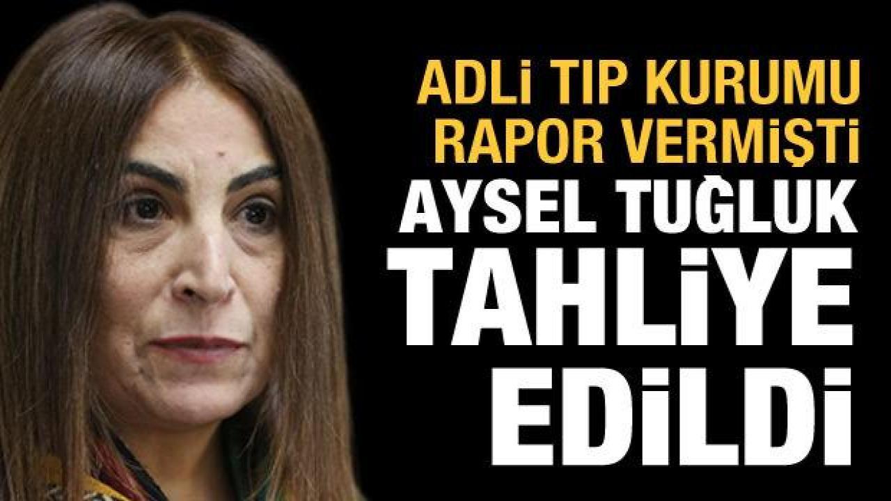 Demans teşhisi konan Aysel Tuğluk tahliye edildi