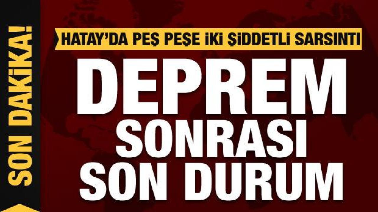 Deprem bölgesinde son durum