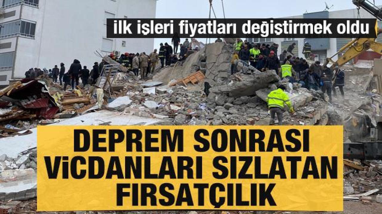 Deprem sonrası pes dedirten kira ve battaniye fırsatçılığı: Yüzde 150 zam yaptılar