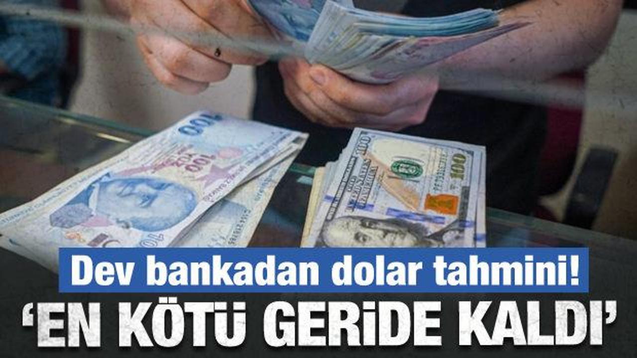 Dev bankadan dolar tahmini: En kötü geride kaldı!