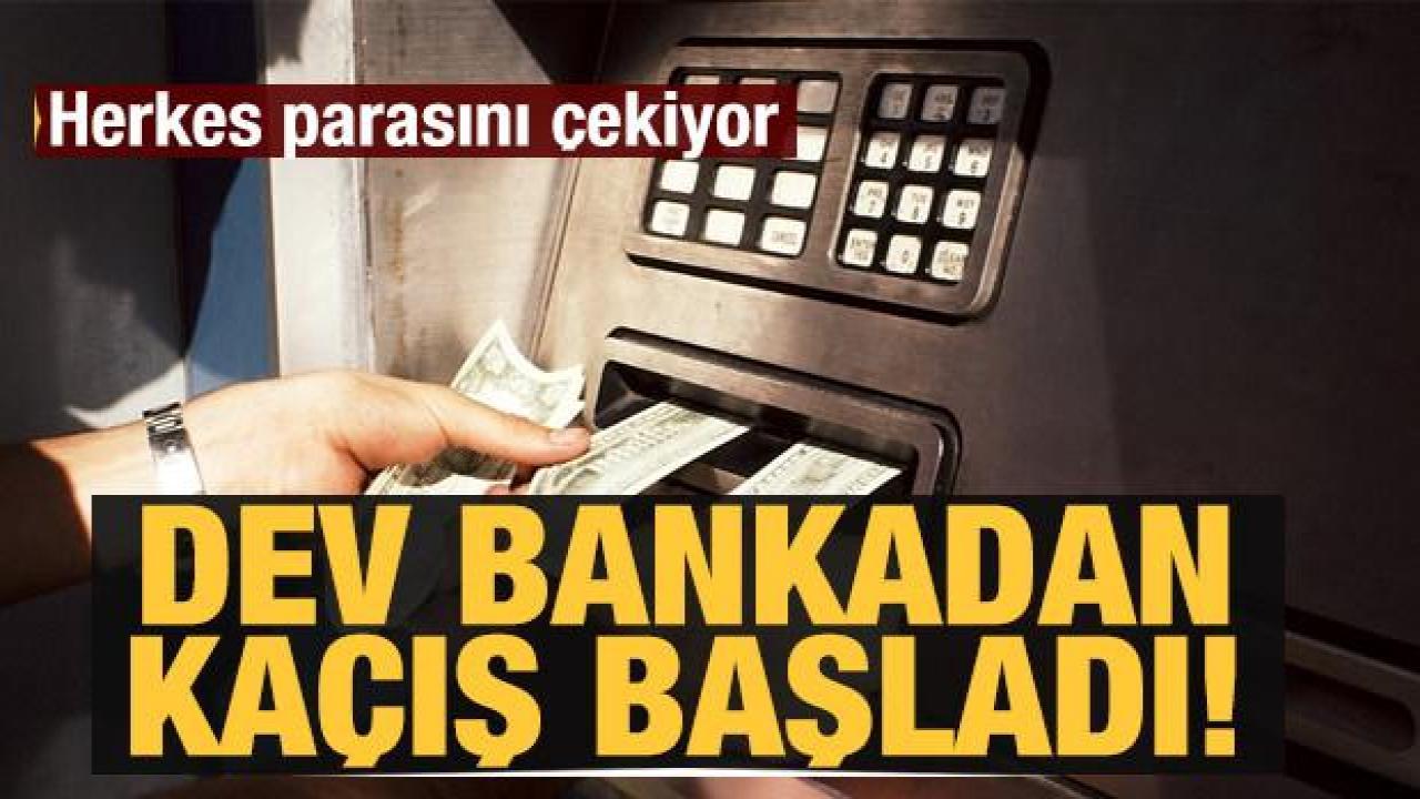 Dev bankadan kaçış başladı! Herkes parasını çekiyor
