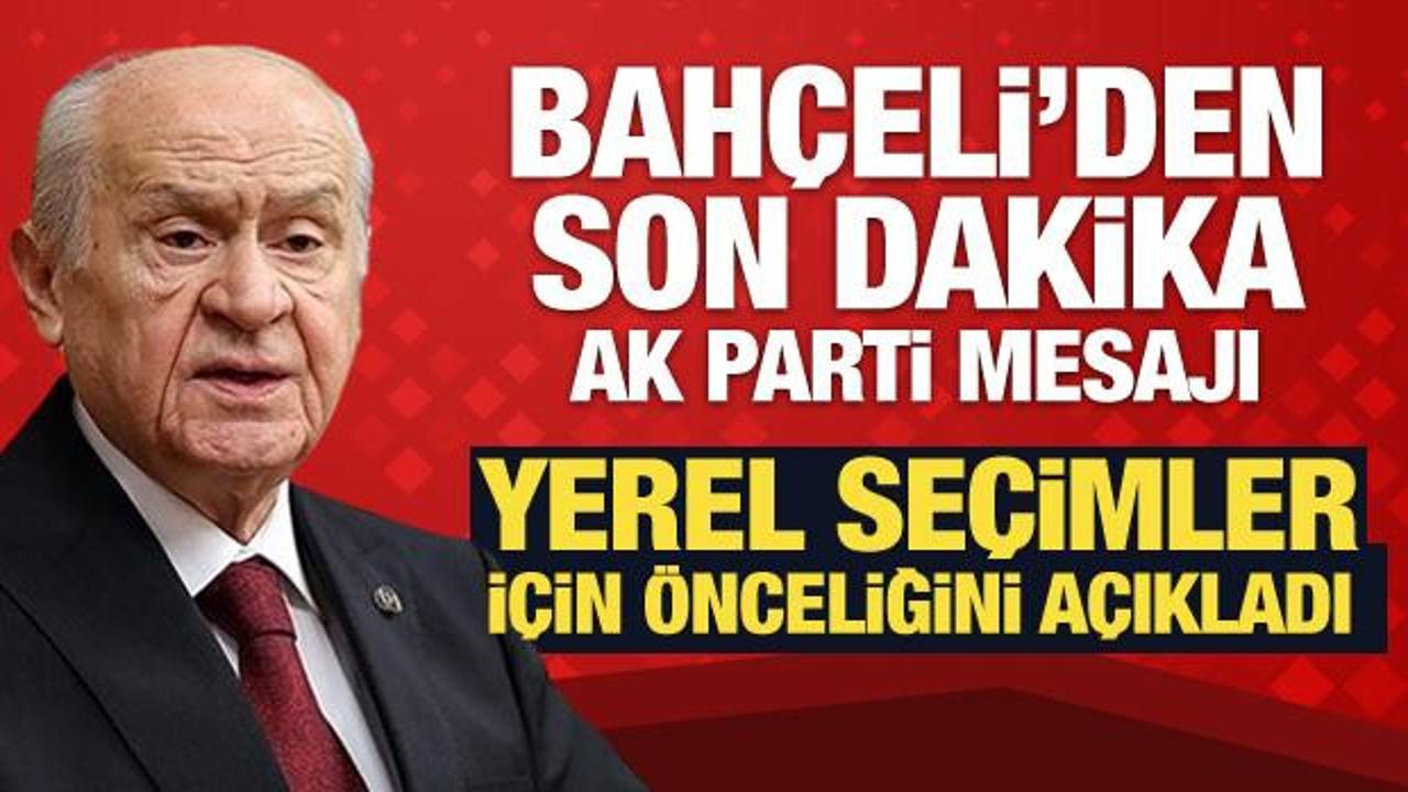 Devlet Bahçeli'den son dakika AK Parti açıklaması!