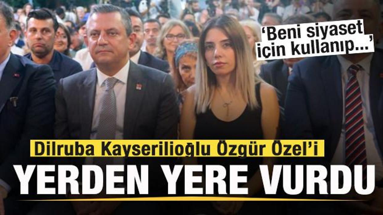 Dilruba Kayserilioğlu Özgür Özel’i yerden yere vurdu: Tamamen siyasi hamle!