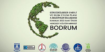 DÖRDÜNCÜ BELEDİYELER BULUŞMASI BODRUM’DA