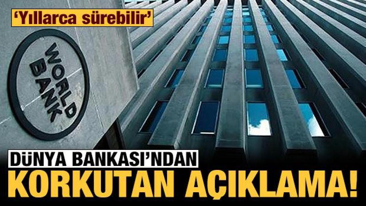 Dünya Bankası'ndan korkutan değerlendirme: Fiyat şokları yıllarca sürebilir