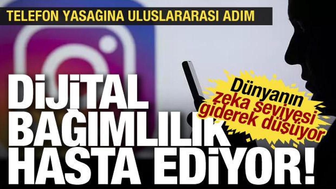 Dünyanın zeka seviyesi düşüyor: Sosyal medya kullanımına uluslararası adım başlatıldı
