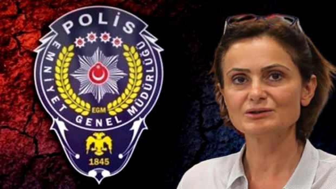 EGM ve Jandarma'dan Canan Kaftancıoğlu'nun iftiralarına sert tepki: Düpedüz yalandır!