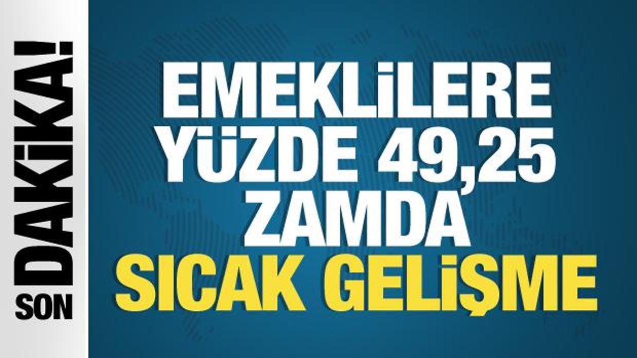 Emeklilere yüzde 49,25 zam önerisi TBMM Genel Kurulu'nda kabul edildi