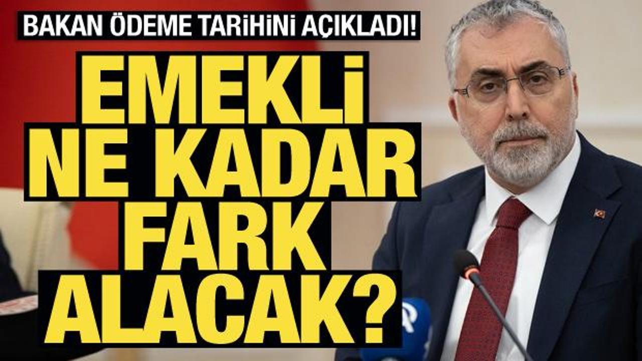 Emekliye ek zam farkı ödeme tarihi belli oldu