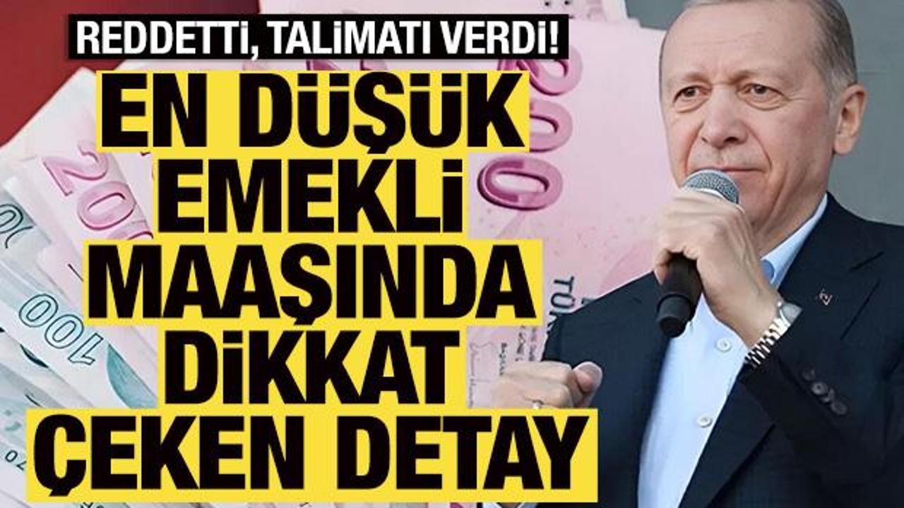 En düşük emekli maaşında dikkat çeken detay! Erdoğan reddetti, talimatı verdi