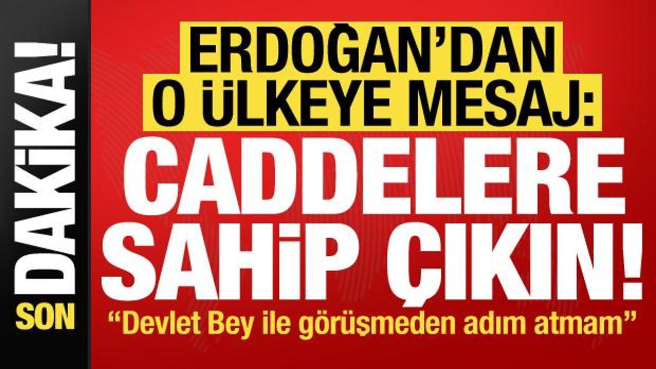 Erdoğan'dan İsveç'e mesaj: Caddelerinize sahip çıkın! 'Devlet Beyle görüşmeden adım atmam'