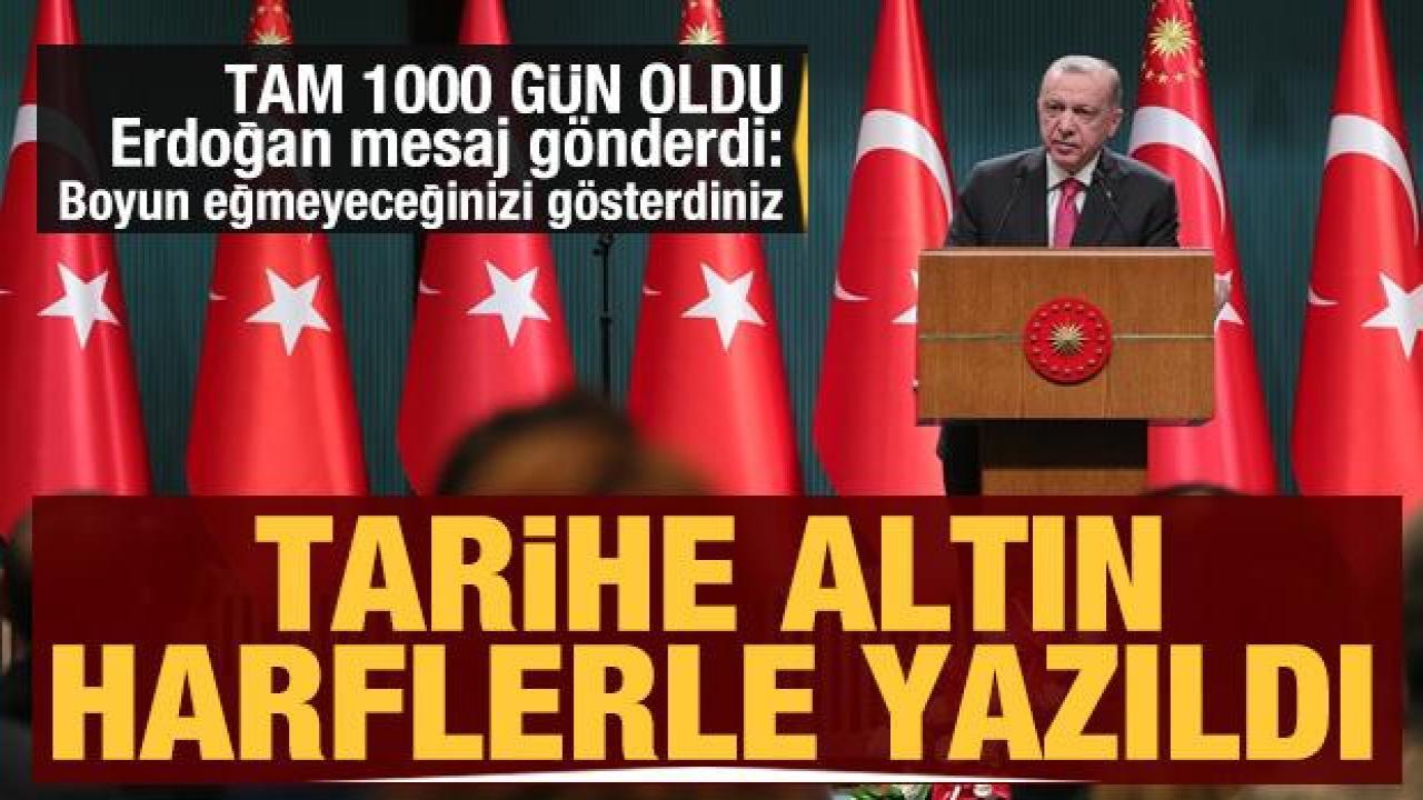 Evlat nöbeti 1000’inci gününde! Cumhurbaşkanı Erdoğan: Tarihe altın harflerle yazıldı