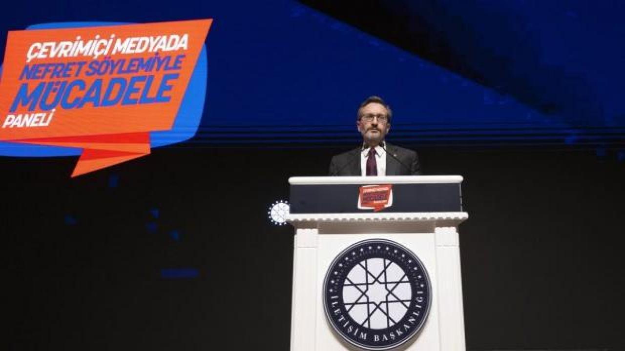 Fahrettin Altun: Nefretin gözü kör, kulağı sağır, vicdanı donuk, merhameti ölüdür