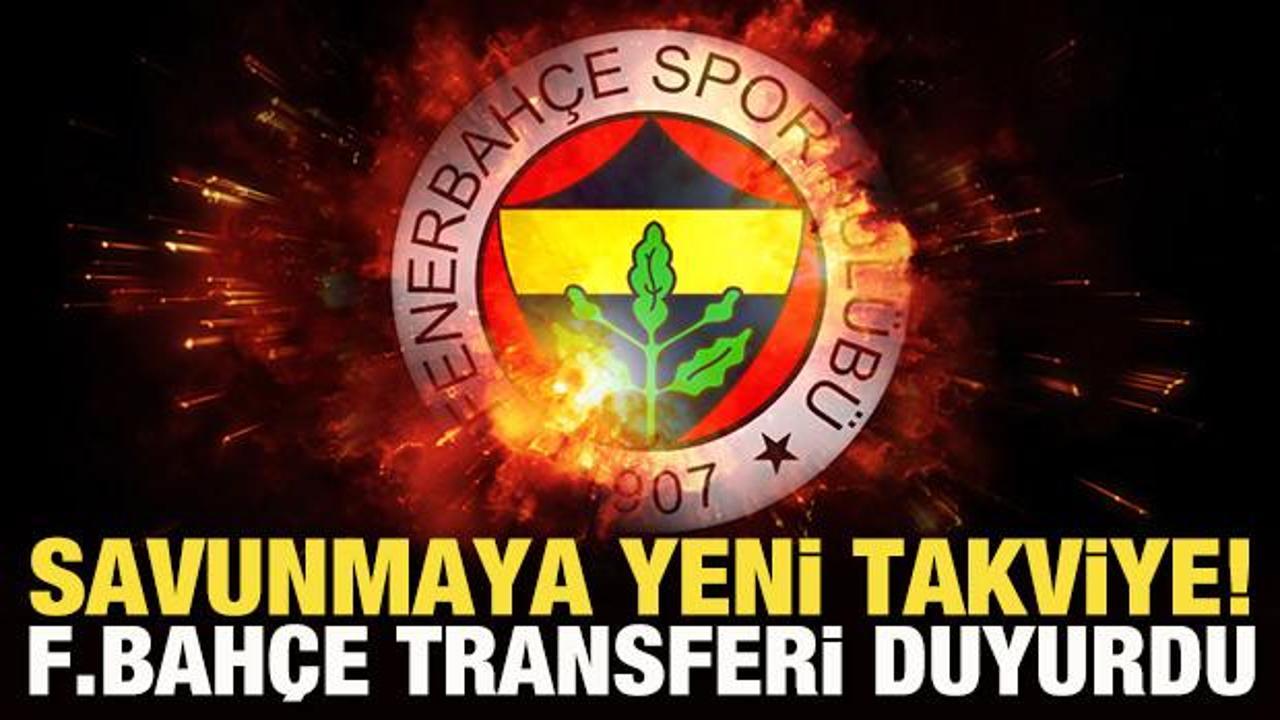 Fenerbahçe yeni transferi resmen açıkladı!