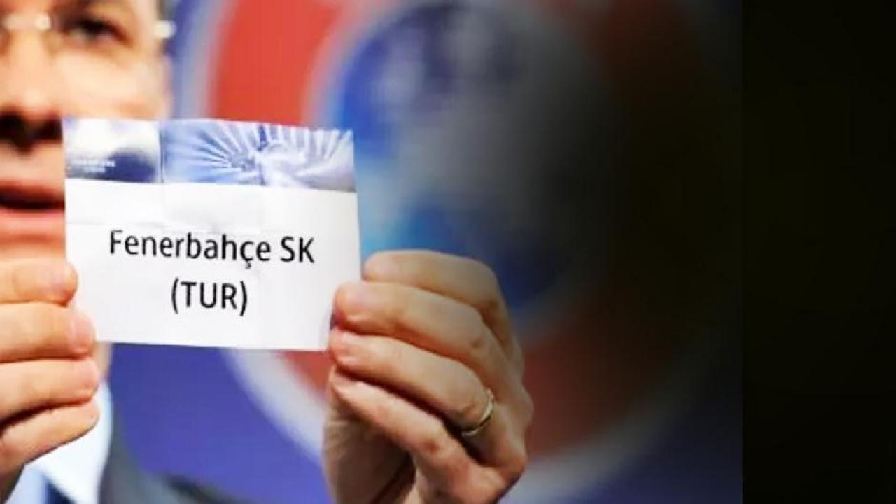 Fenerbahçe'nin Devler Ligi'ndeki rakibi belli oluyor!