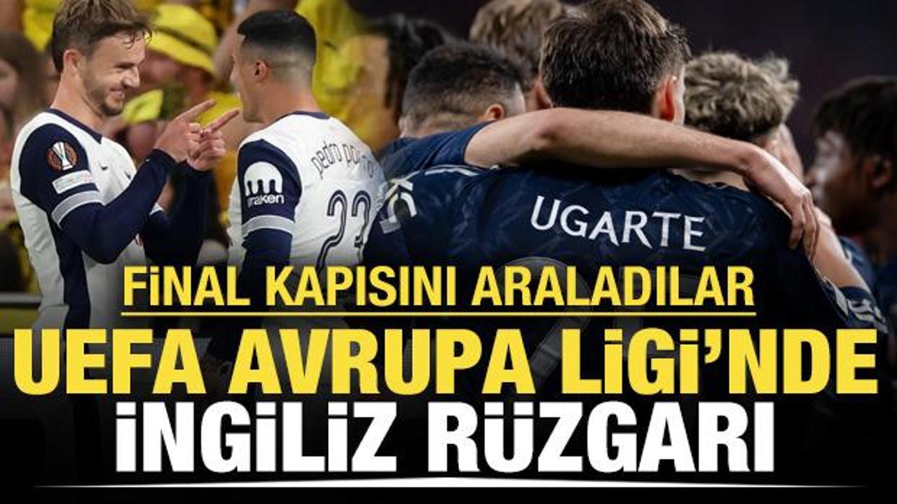 Final kapısını araladılar! Avrupa Ligi'nde İngiliz rüzgarı