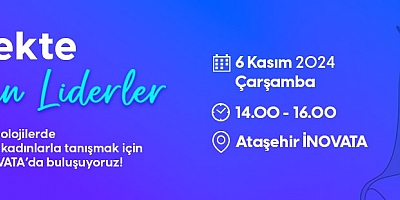 “FİNTEKTE KADIN LİDERLER” TOPLANTISI 6 KASIM’DA İNOVATA’DA