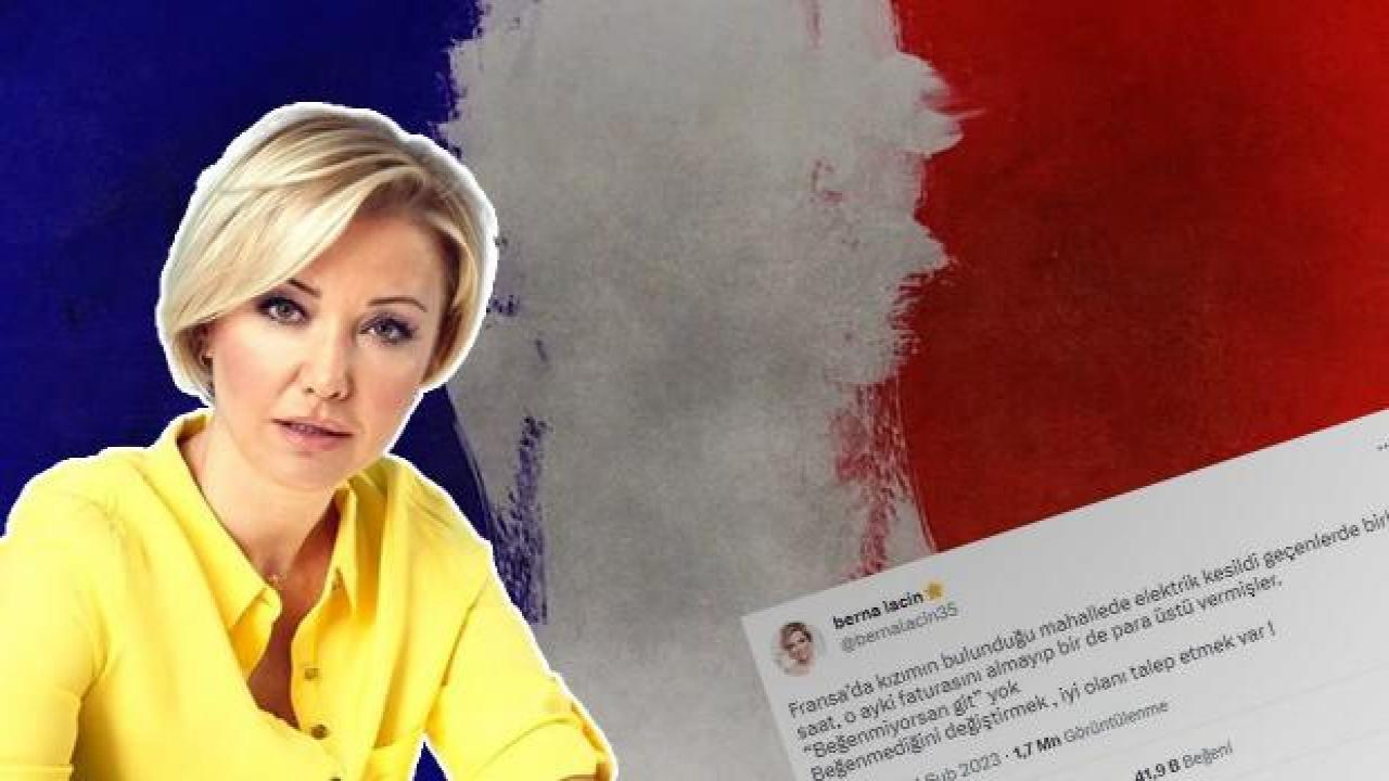 Fransa'yı 'Fatura' üzerinden güzellemeye çalışan Berna Laçin'i gurbetçiler yalanladı!