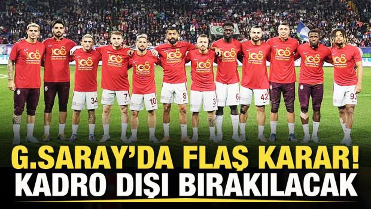 Galatasaray'da flaş karar! Kadro dışı bırakıldı