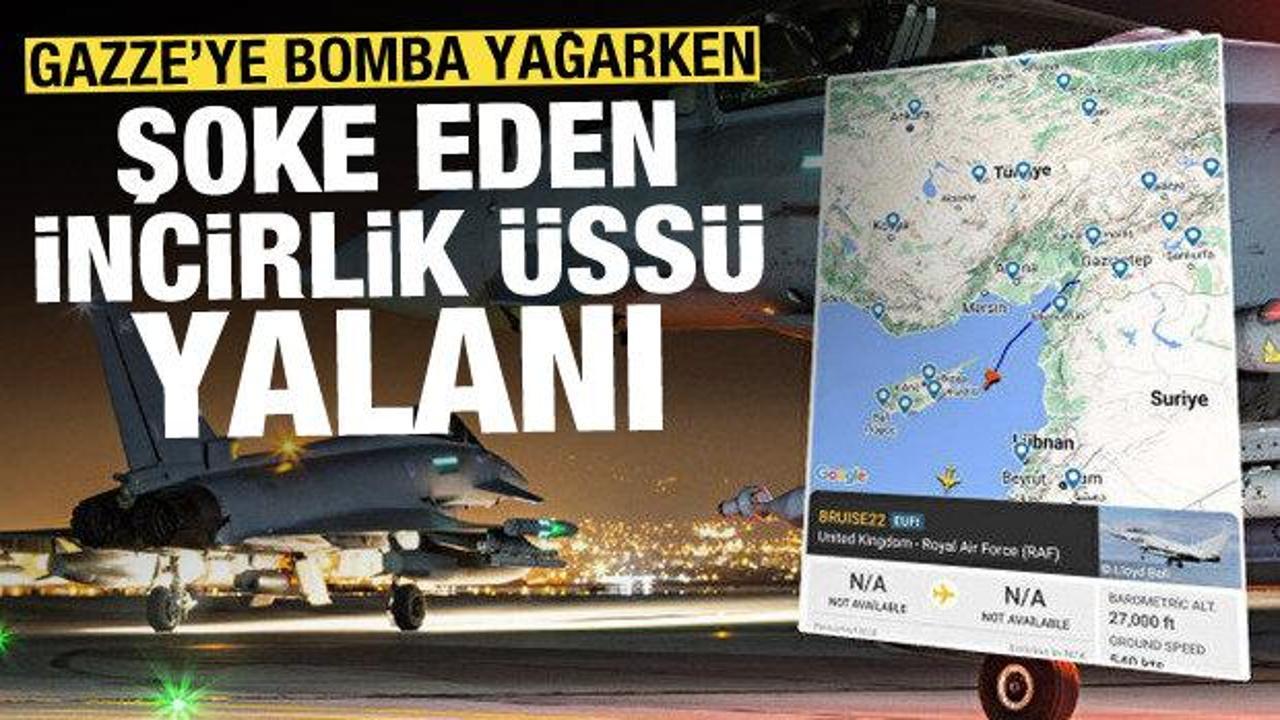 Gazze bombalanırken şoke eden İncirlik Üssü yalanı