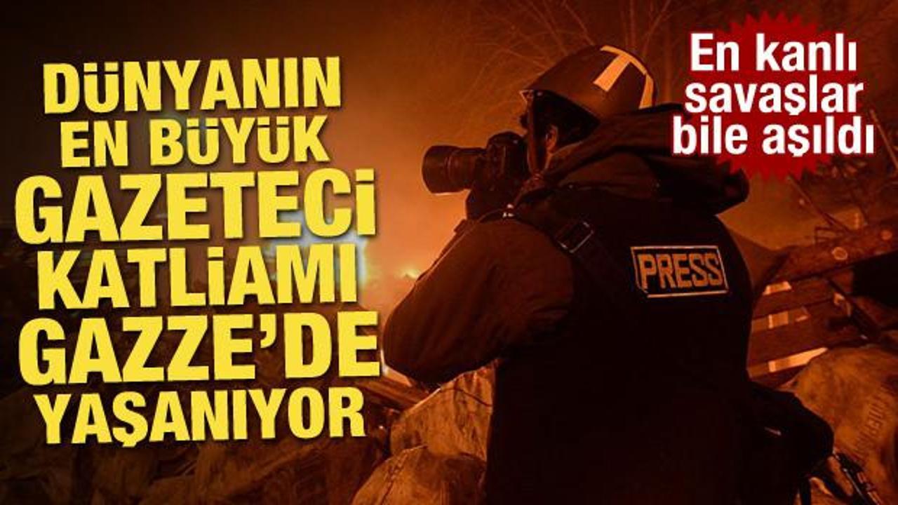 Gazze'de dünyanın en büyük gazeteci katliamı yaşanıyor! En kanlı savaşlar bile aşıldı