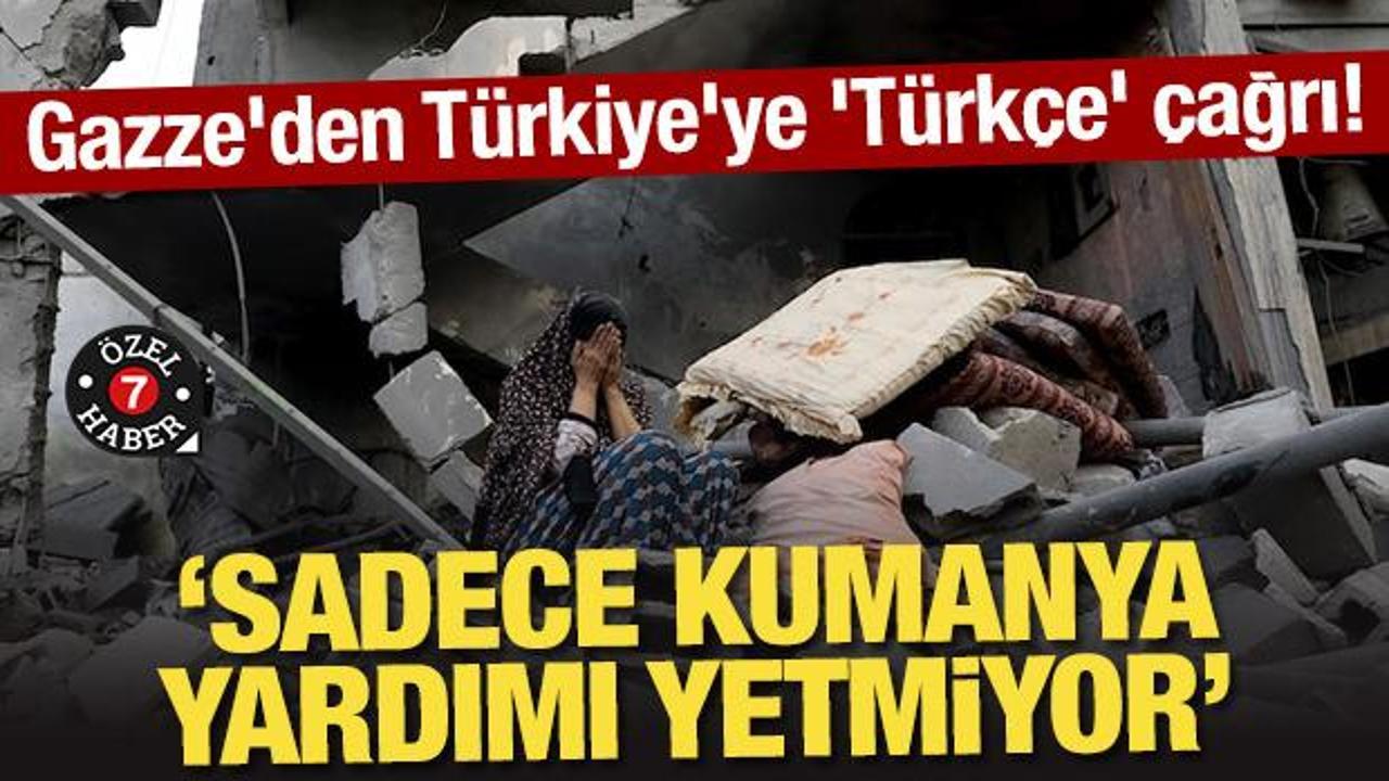 Gazze'den Türkiye'ye 'Türkçe' çağrı! 
