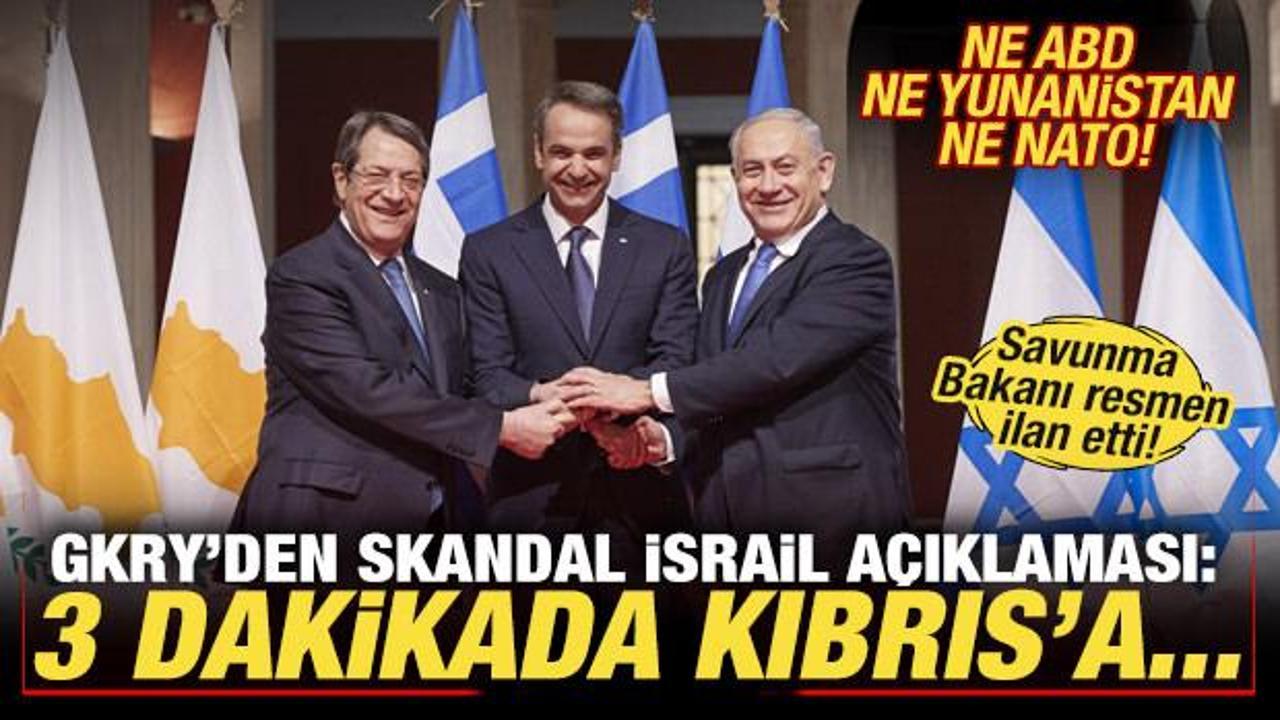 GKRY'den skandal İsrail açıklaması! Resmen ilan ettiler: 3 dakika içinde Kıbrıs'a...
