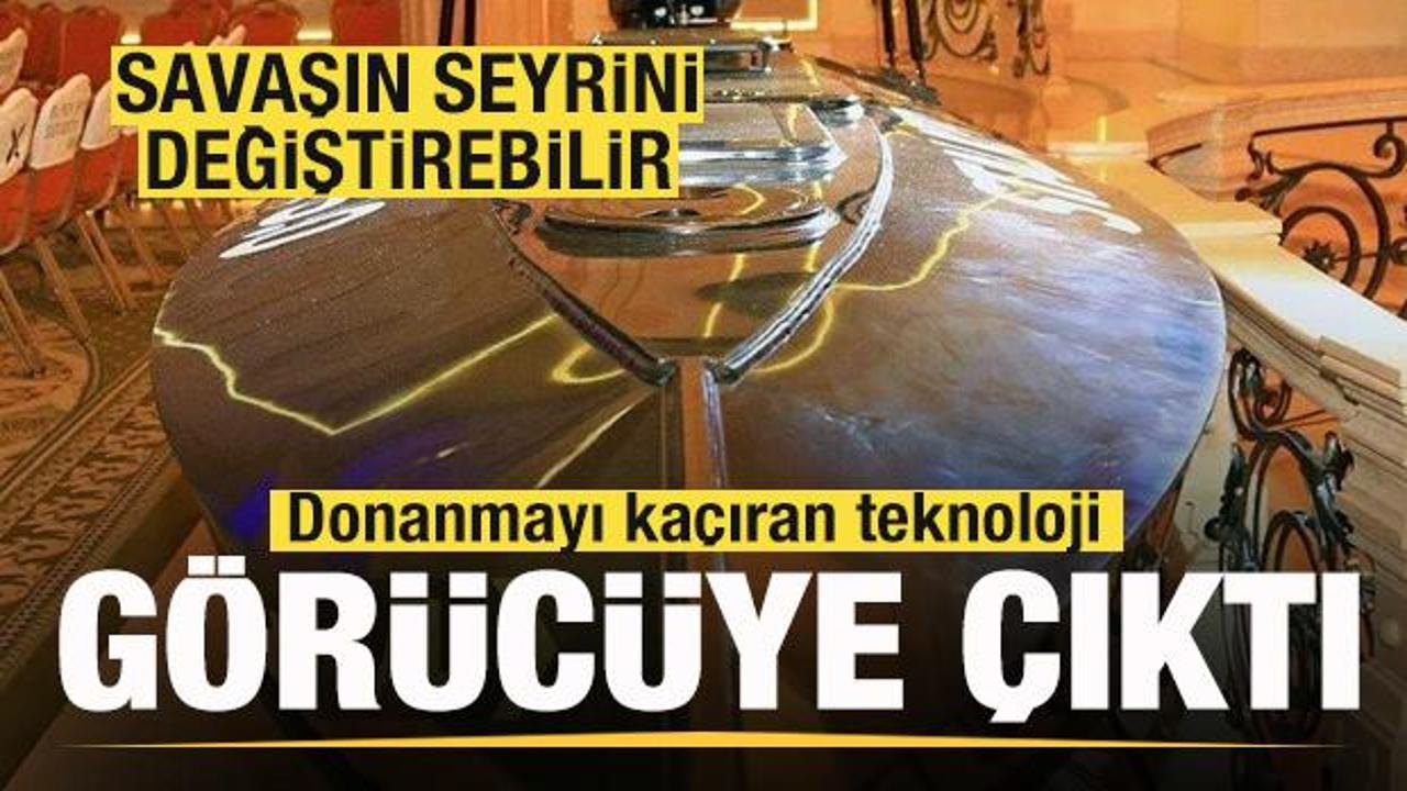 Görücüye çıktı! Savaşın seyrini değiştirebilir