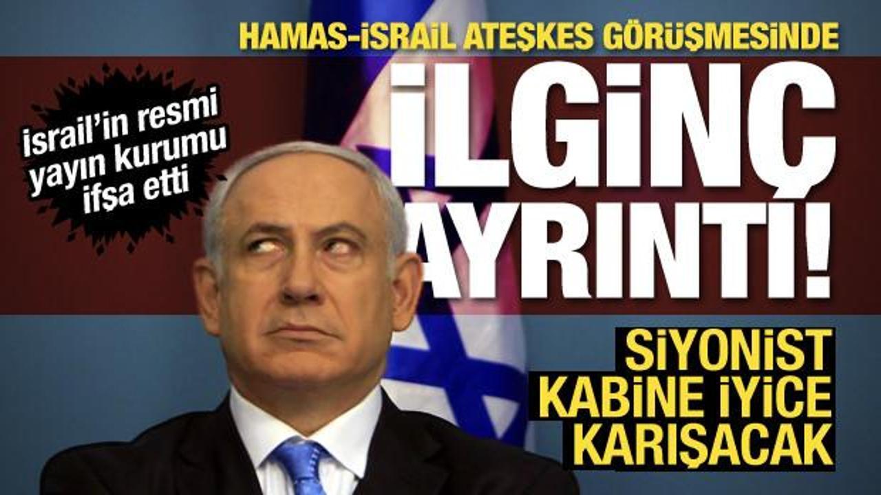 Hamas-İsrail ateşkesinde ilginç ayrıntı: Netanyahu gizlice onaylamış!