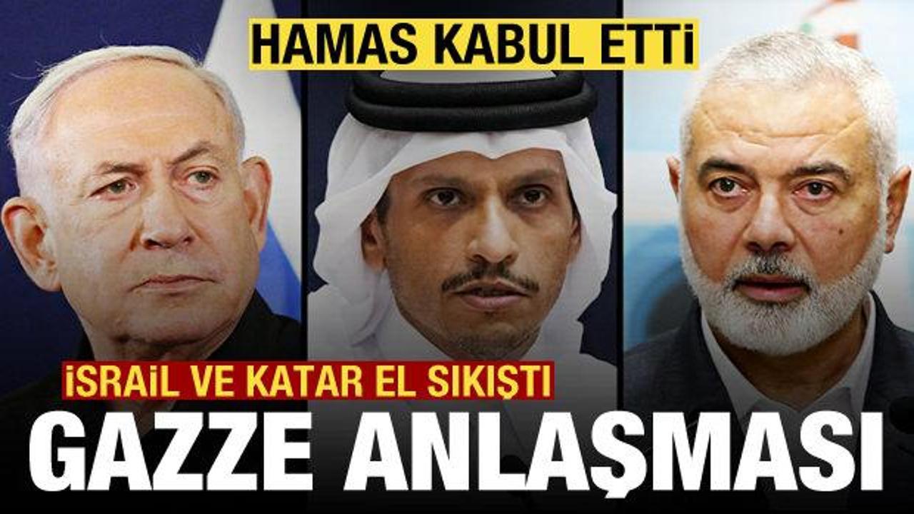 Hamas kabul etti: İsrail'le Katar'dan Gazze anlaşması