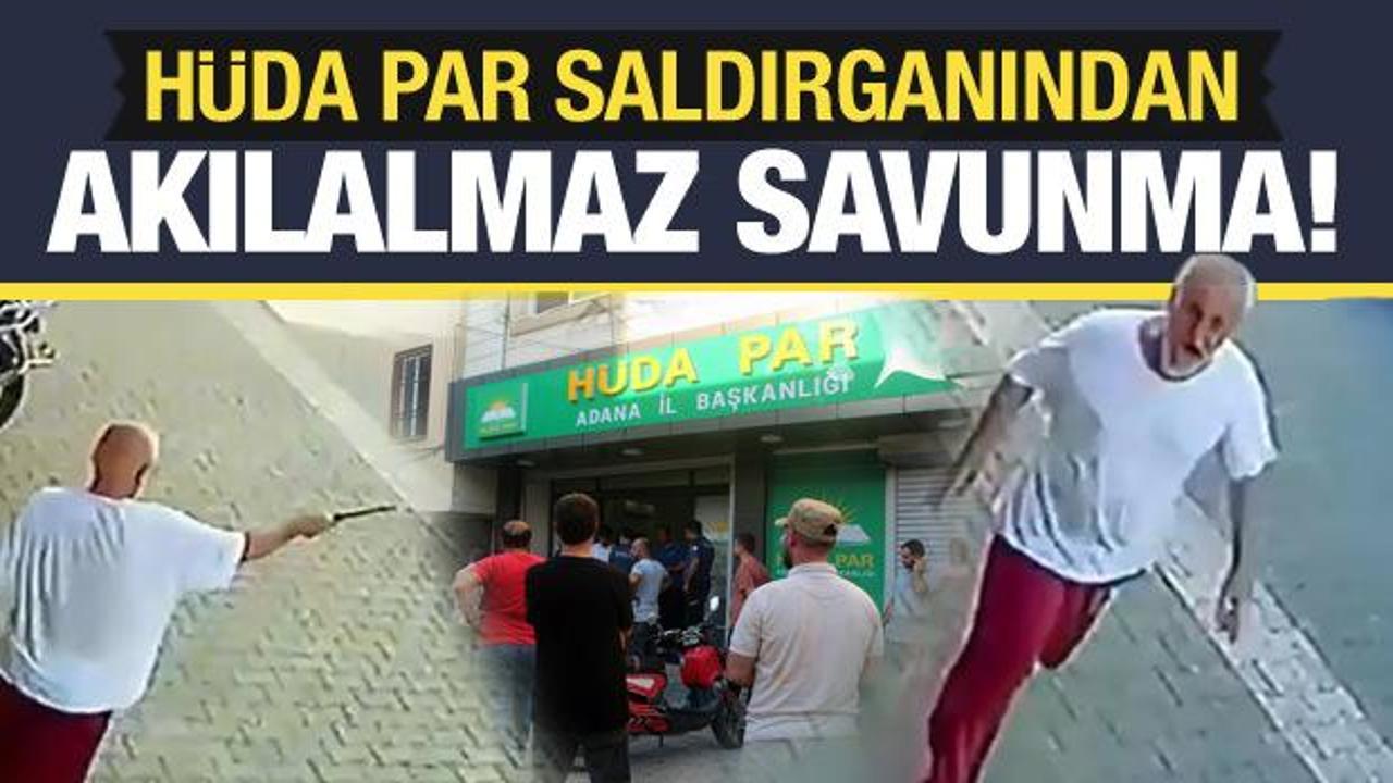 HÜDA PAR saldırganından akılalmaz savunma!