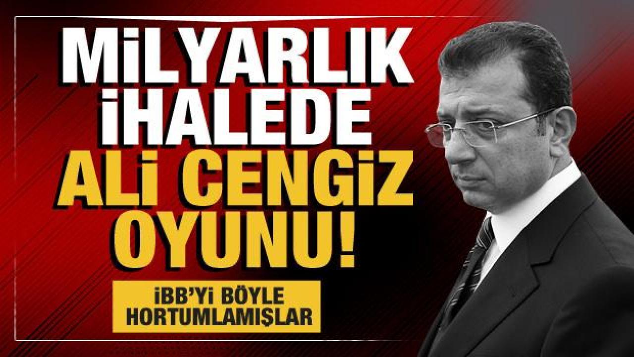 İBB'den 1 milyarlık ihalelerde Ali Cengiz oyunu! Soruşturmanın detayları ortaya çıktı