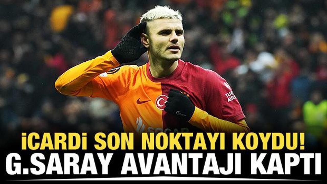 Icardi son noktayı koydu! Galatasaray avantajı kaptı