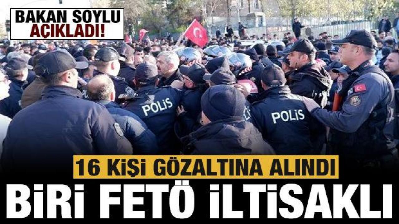 İçişleri Bakanı Soylu: 16 kişi gözaltına alındı, biri FETÖ ile iltisaklı