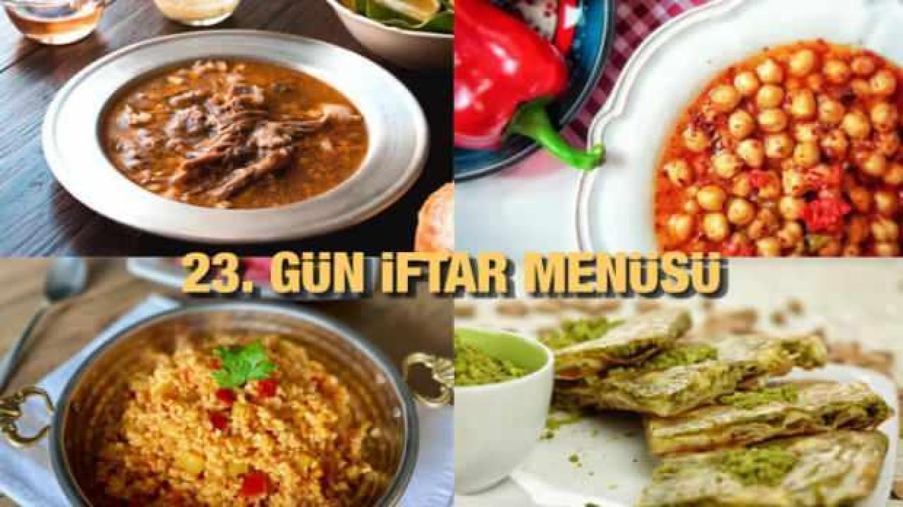 İftar menüleri 2023: 23. Gün iftar menüsü