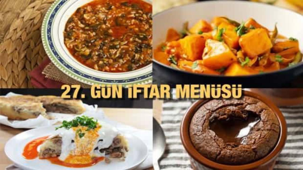 İftar menüleri 2023: 27. Gün iftar menüsü