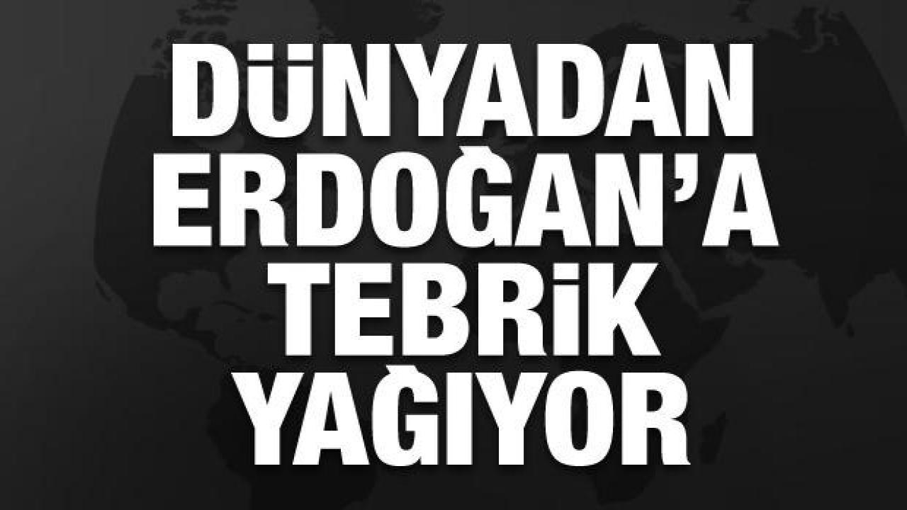 İkinci tur zaferi: Cumhurbaşkanı Erdoğan'a dünyadan tebrikler