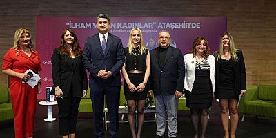  “İLHAM VEREN KADINLAR” ATAŞEHİR’DE BULUŞTU