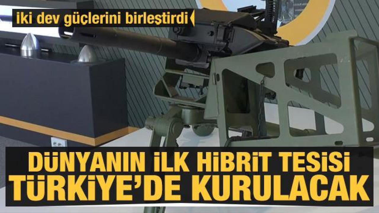 İlk hibrit namlu üretim tesisi Türkiye'de kurulacak